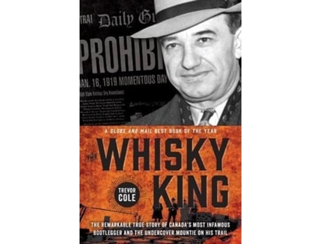Livro The Whisky King de Trevor Cole (Inglês)