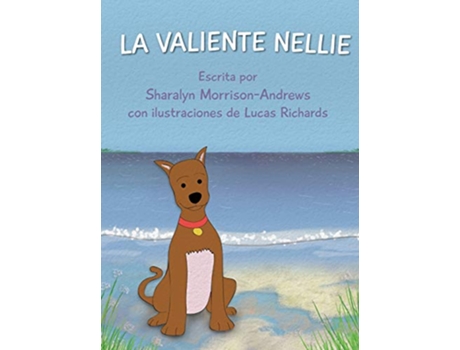 Livro La Valiente Nellie Spanish Edition de Sharalyn MorrisonAndrews (Espanhol)
