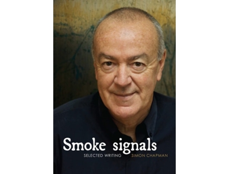 Livro Smoke Signals De Simon Chapman (inglês)