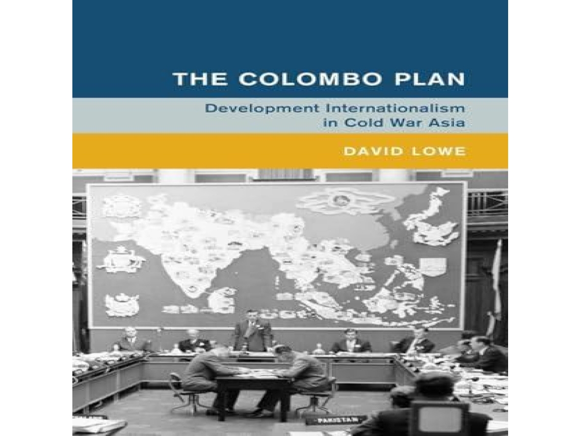 Livro The Colombo Plan de David Lowe (Inglês)