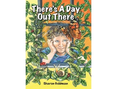 Livro Theres A Day Out There De Sharon Goldman (inglês - Capa Dura)