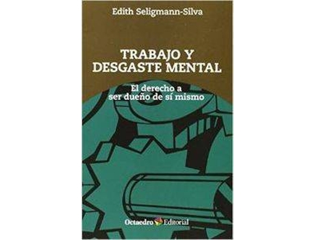 Livro Trabajo Y Desgaste Mental