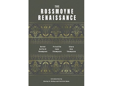 Livro The Rossmoyne Renaissance de Aaron Belford Thompson, Priscilla Jane Thompson et al. (Inglês)