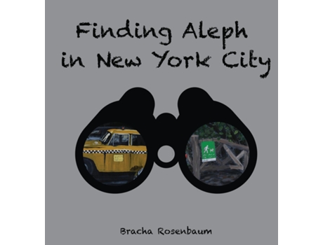 Livro Finding Aleph In New York City De Bracha Rosenbaum (inglês)