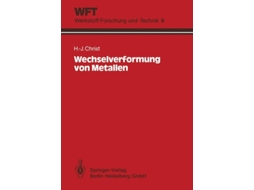 Livro Wechselverformung Von Metallen De Hans-jürgen Christ (alemão)