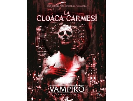 Vampiro A Máscara O Esgoto Carmesim Nosolorol