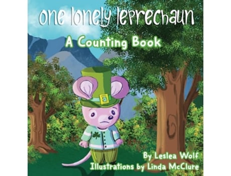 Livro One Lonely Leprechaun De Leslea Wolf (inglês)