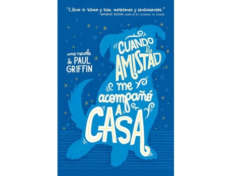 Livro Cuando La Amistad Me Acompañó A Casa