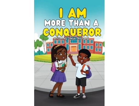 Livro I Am More Than A Conqueror de Cheya Thousand (Inglês)