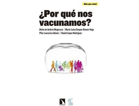 Livro ¿Por Qué Nos Vacunamos? de Belem De Muguruza (Espanhol)