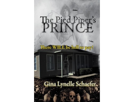 Livro The Pied Pipers Prince de Schaefer, Gina et al. (Inglês)