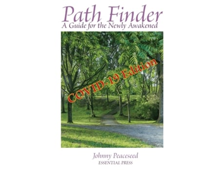 Livro Path Finder A Guide For The Newly Awakened De Johnny Peaceseed (inglês)