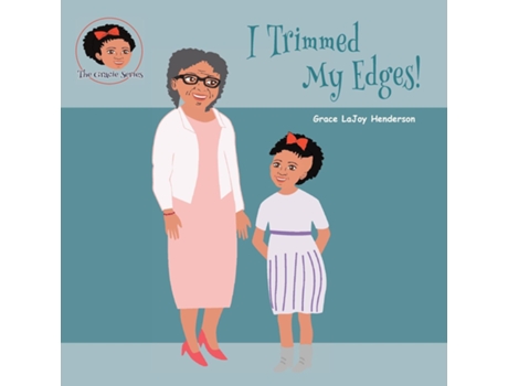 Livro I Trimmed My Edges De Grace Lajoy Henderson (inglês)
