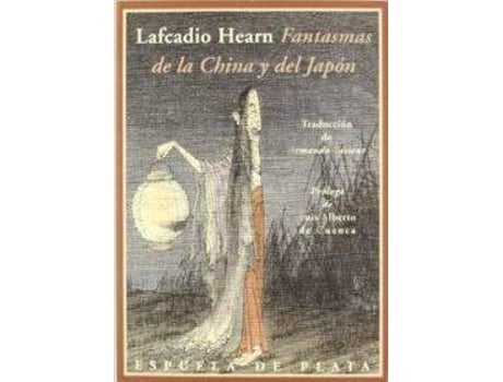 Livro FANTASMAS DE LA CHINA Y DEL JAPóN de Lafcadio Hearn
