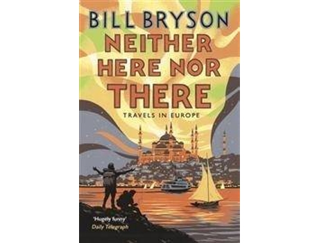 Livro Neither Here Nor There de Bill Bryson