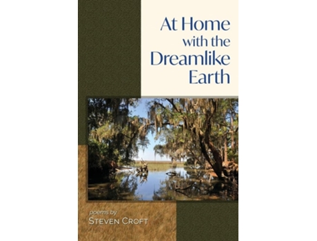 Livro At Home with the Dreamlike Earth de Steven Croft (Inglês)