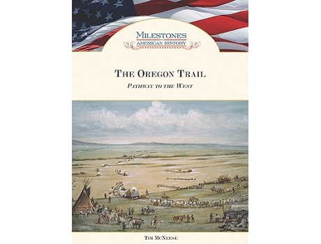 Livro Oregon Trail de Tim Mcneese (Inglês - Capa Dura)