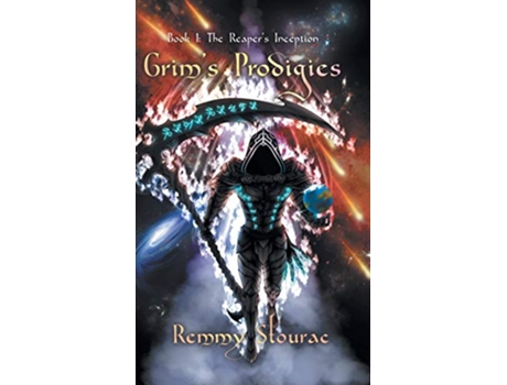 Livro The Reapers Inception 1 Grims Prodigies de Remmy Stourac (Inglês)
