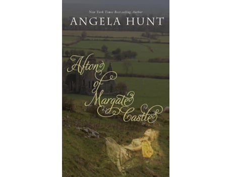 Livro Afton Of Margate Castle De Angela Hunt (inglês)