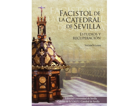 Livro Facistol De La Catedral De Sevilla de María Teresa Laguna Paúl (Espanhol)
