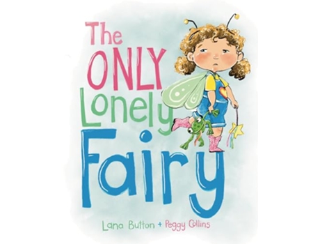 Livro Only Lonely Fairy de Lana Button (Inglês - Capa Dura)