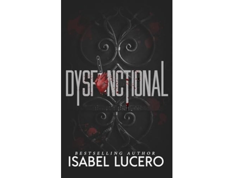 Livro Dysfunctional de Isabel Lucero (Inglês)