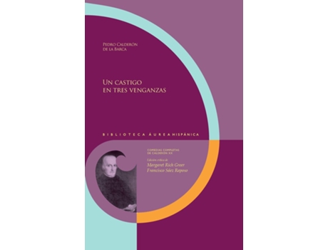 Livro Un Castigo En Tres Venganzas de Pedro Calderón De La Barca (Espanhol)