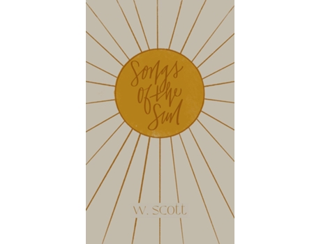Livro Songs of the Sun de W Scott (Inglês)
