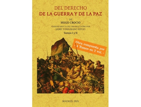 Livro Del Derecho De La Guerra Y De La Paz (4 Tomos En 2 Volumenes) de Hugo Grotius (Espanhol)