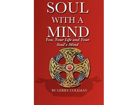 Livro Soul with a Mind de Gerry Coleman (Inglês)