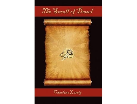 Livro The Scroll Of Deuel De Charlene Lassig (inglês - Capa Dura)