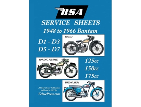 Livro Bsa Bantam D1-d3-d5-d7 Service Sheets 1948-1966 Rigid, Spring Frame And Swing Arm 125cc-150cc-175cc Models De Floyd Clymer (inglês)