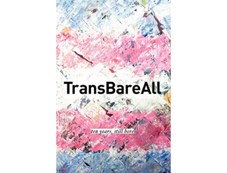 Livro TransBareAll de Michelle Green (Inglês - Capa Dura)
