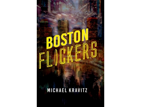 Livro Boston Flickers de Michael Kravitz (Inglês)