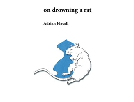 Livro on drowning a rat de Adrian Flavell (Inglês)