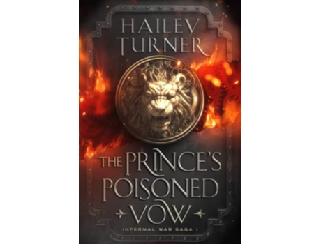 Livro The Princes Poisoned Vow Infernal War Saga de Hailey Turner (Inglês)