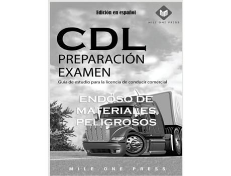 Livro Examen de preparación para CDL APROBACIÓN DE MATERIALES PELIGROSOS de Press, Mile et al. (Inglês)