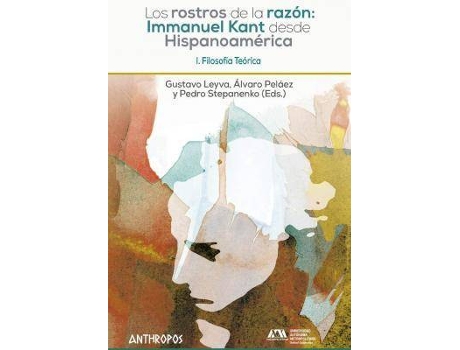 Livro Filosofía teórica de Editado por Gustavo Leyva, Editado por Álvaro Peláez, Editado por Pedro Stepanenko (Espanhol)