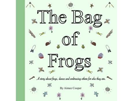 Livro The Bag of Frogs de Aimee Cooper (Inglês)