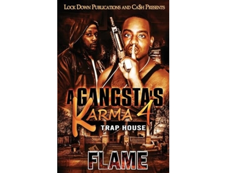 Livro A Gangstas Karma 4 de Flame (Inglês)