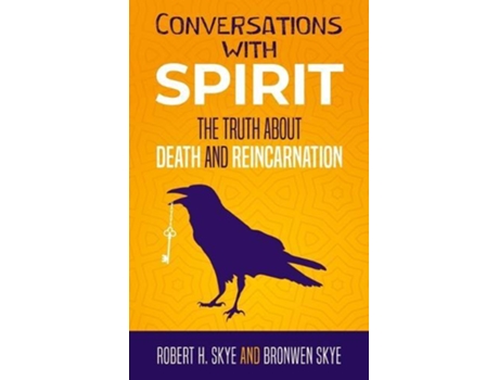 Livro Conversations With Spirit De Skye, Robert Et Al. (inglês)