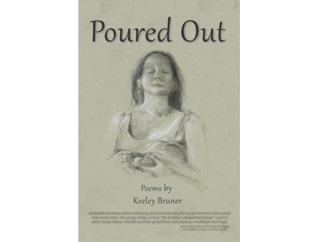 Livro Poured Out de Keeley Bruner (Inglês)