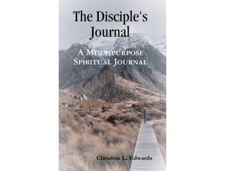 Livro The Disciple's Journal Christine L. Edwards (Inglês)