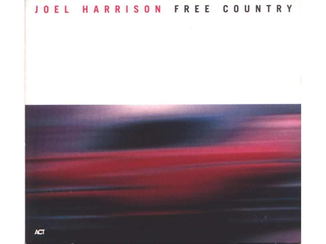 CD Joel Harrison  - Free Country