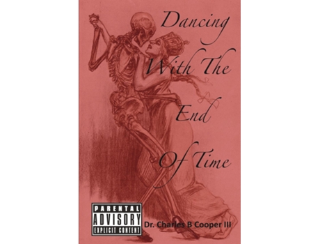 Livro Dancing with the End of Time de Charles Cooper (Inglês)