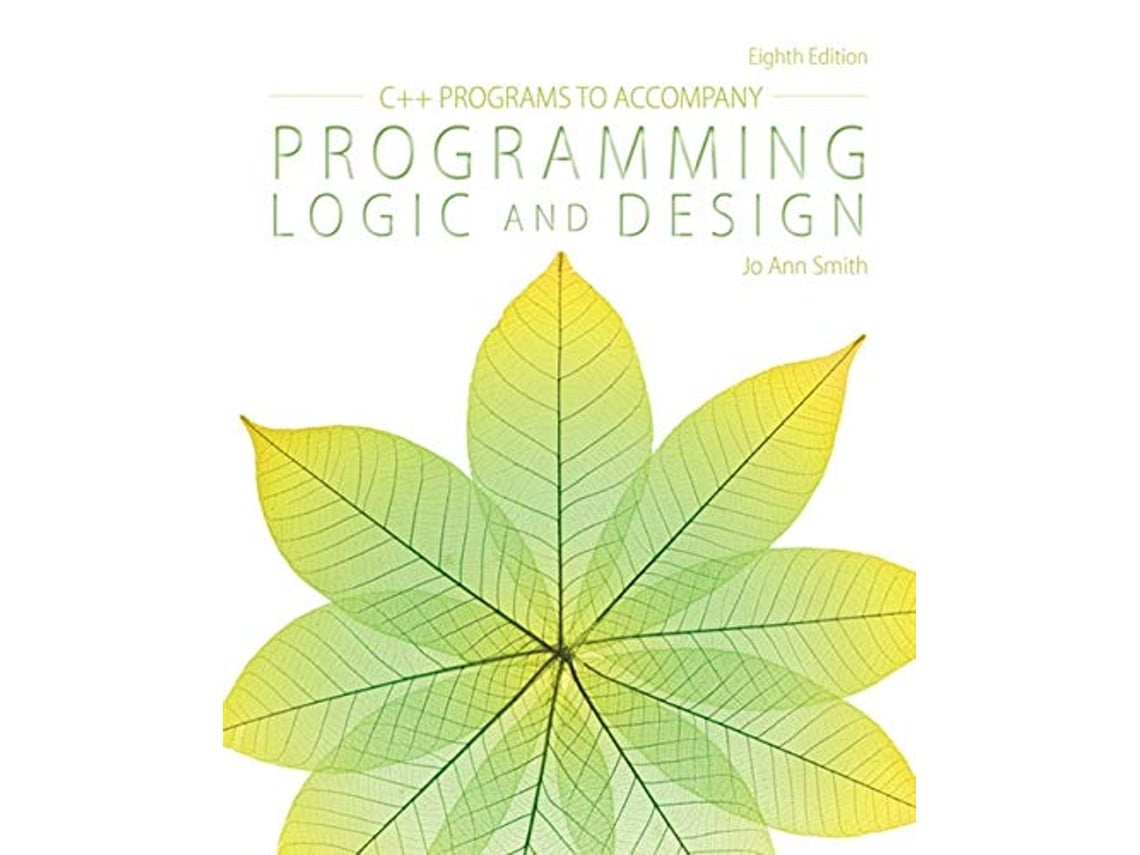 Livro C Programs to Accompany Programming Logic and Design de Jo Ann Smith (Inglês)