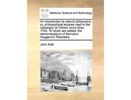 Livro An Introduction to Natural Philosophy de John Keill (Inglês)