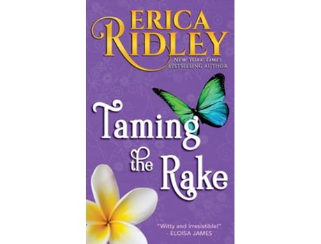 Livro Taming the Rake de Erica Ridley (Inglês)