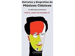 Livro Retratos Y Biografias De Musicos Clasicos de Maria Jose Fernandez (Espanhol)