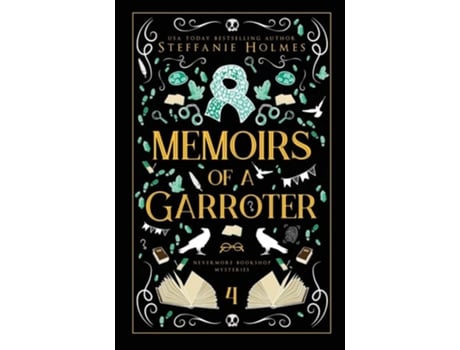 Livro Memoirs of a Garroter Luxe paperback edition de Steffanie Holmes (Inglês)